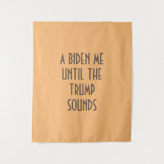 EEN BIDEN TOT DE TRUMP ZOND Tapestry Wandkleed