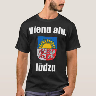 Een biertje alsjeblieft in het Lets Grappig Letlan T-shirt