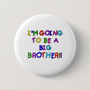 Een Big Brother worden Ronde Button 5,7 Cm