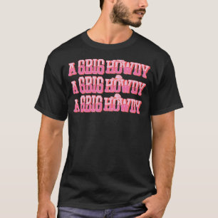 Een Big Howdy Kleine Fam Cowgirl Rush Day R T-shirt
