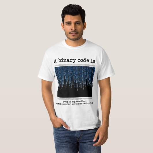 Een binaire code is? t-shirt (Voorkant volledig)