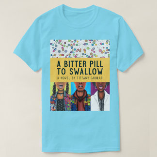 Een bittere pil om te slikken - jubileumeditie  t-shirt