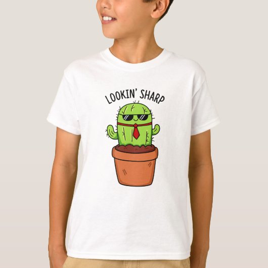 Een blik op Sharp Funny Cactus Pun T-shirt (Voorkant)