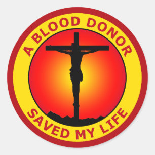 EEN BLOEDDONOR HEEFT MIJN LEVEN BEWAARD RONDE STICKER
