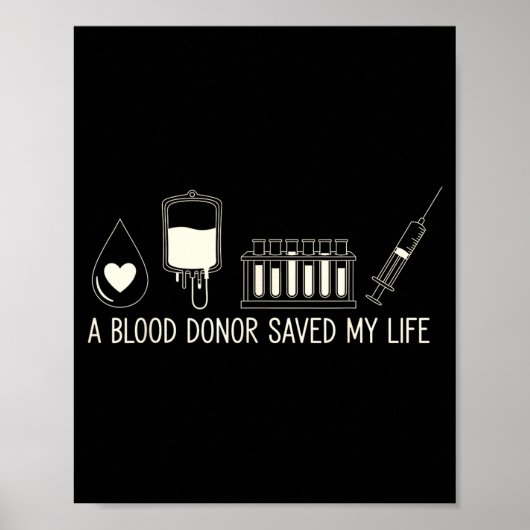 Een bloeddonor heeft mijn leven gered Nationale Bl Poster (Voorkant)