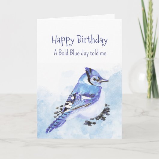 Een Blue Jay persoonlijkheid Verjaardag Fun Bird Kaart (Voorkant)