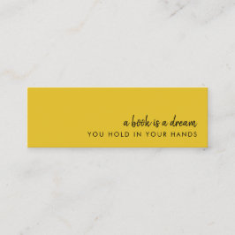 Een boek is een Dream Mustard Mini Bladwijzer Card Visitekaartje