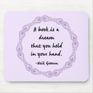 Een boek is een droomcitaat muismat