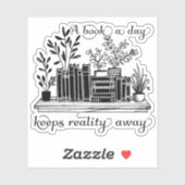 Een boek per dag houdt de realiteit weg boekenlief sticker (Vel)