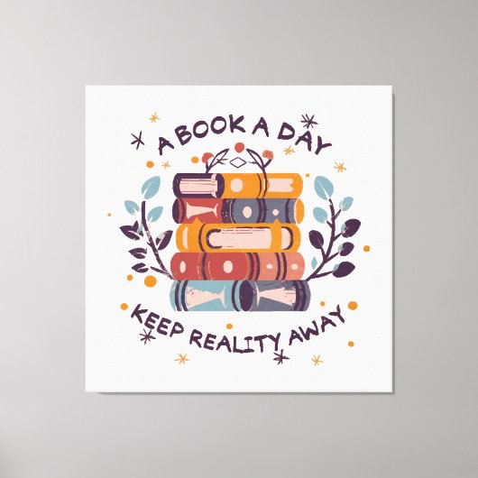 Een boek per dag houdt de realiteit weg canvas afdruk (Voorkant)
