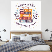 Een boek per dag houdt de realiteit weg canvas afdruk (Insitu (Slaapkamer))