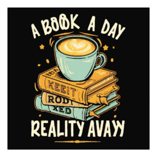 Een boek per dag houdt de realiteit weg foto afdruk