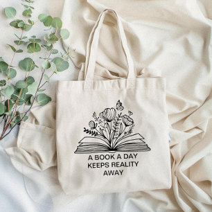 Een boek per dag houdt de realiteit weg grappig on tote bag