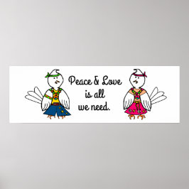 Een boodschap van "Vrede en Liefde" Poster