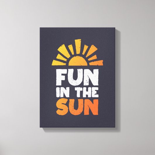 Een bord dat plezier op de zon zegt canvas afdruk (Voorkant)