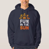 Een bord dat plezier op de zon zegt hoodie (Voorkant)