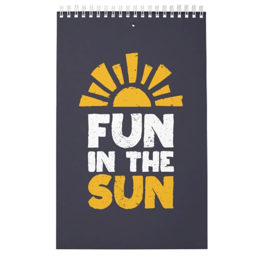 Een bord dat plezier op de zon zegt kalender (Hoes)