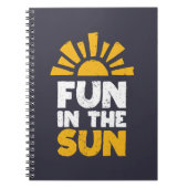 Een bord dat plezier op de zon zegt notitieboek (Voorkant)