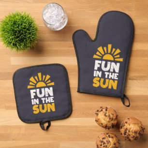 Een bord dat plezier op de zon zegt ovenwant & pannenlap set