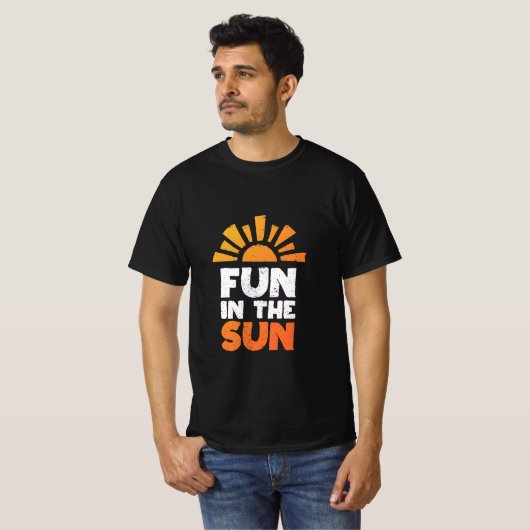 Een bord dat plezier op de zon zegt t-shirt (Voorkant volledig)