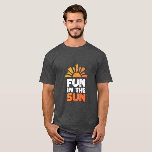 Een bord dat plezier op de zon zegt t-shirt (Voorkant volledig)