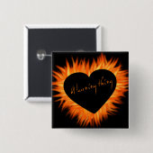 Een brandend vuurhart vierkante button 5,1 cm (Voorkant /achterkant)
