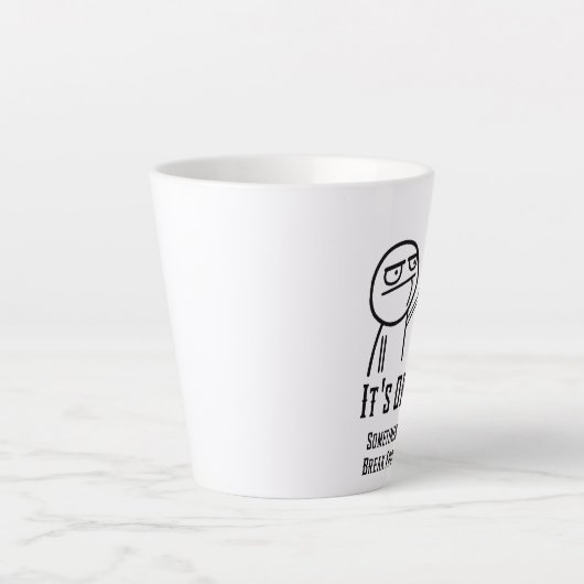 Een Break Latte Mok nodig (Voorkant)