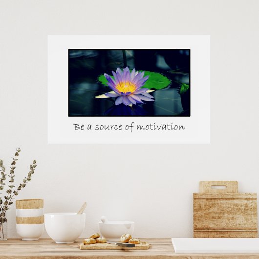 Een bron van motivatie zijn poster (Keuken)