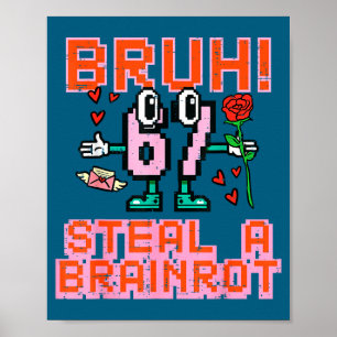 Een Bruh Steel Brainrot Meme 6 Poster
