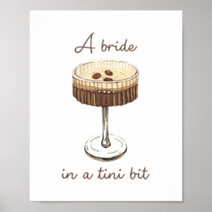 Een Bruid In Een Tientje Bruid Grappige Martini Ba Poster