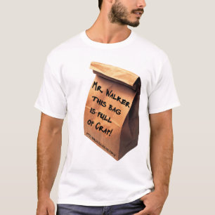 Een bruine zak vol onzin t-shirt