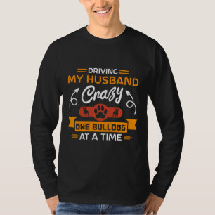 Een bulledog besturen op een moment dat ik m'n man t-shirt