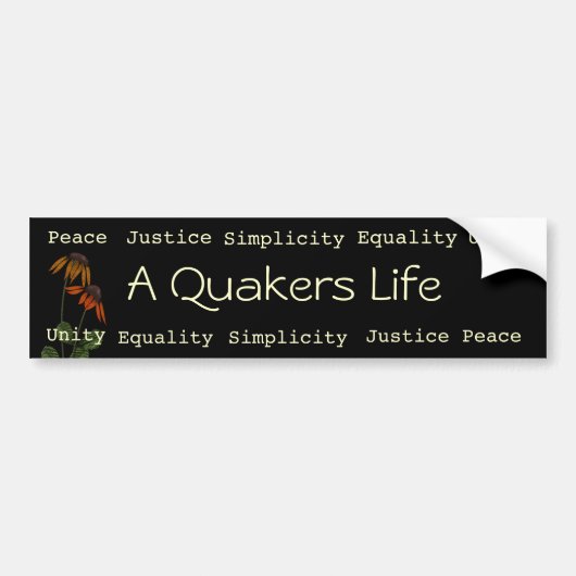 Een bumpersticker van het leven van een quaker (Voorkant)