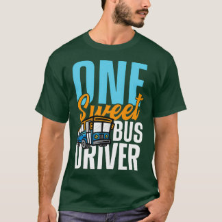 Eén buschauffeur zonder snoep voor busbestuurders t-shirt