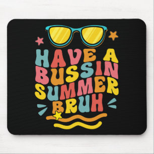 Een Bussin Zomer Bruh Leraar We Uit Laatste Dag Va Muismat