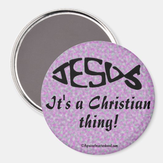 Een Christelijk ding Magneet (Voorkant / Achterkant)