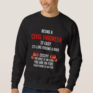 Een civiel ingenieur zijn is gemakkelijk Bouwkund Trui