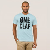 Eén Clap T-shirt (Voorkant volledig)