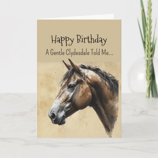 Een Clydesdale Horse persoonlijkheid Verjaardag Kaart (Voorkant)