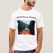 Een coole t shirten voor het avontuurlijke leven v t-shirt (Voorkant)