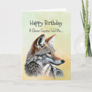 Een Coyote Persoonlijkheid Verjaardags Plezier Die Kaart
