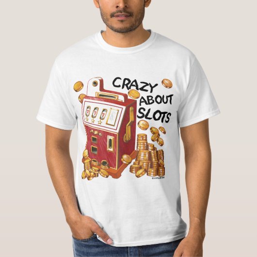 Een Crazy About Slots t-shirt (Voorkant)