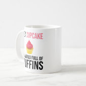Een cupcake in een wereld vol muffins koffiemok (Voorkant links)