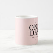 Eén dag Citaat Mokken Roze Gift Enmoedigheid (Center)