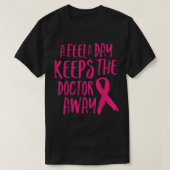 Een dag durende dokter afzien van grappige borstka t-shirt (Design voorkant)