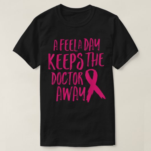 Een dag durende dokter afzien van grappige borstka t-shirt (Design voorkant)