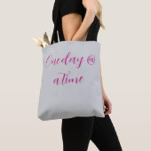 'Een dag @ een tijd' Tote Bag (Dichtbij)
