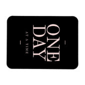 Eén dag - Inspirerende offertes voor zwarte roze d Magneet (Horizontaal)