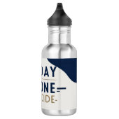 Eén dag of dag één - je beslist het waterfles  (Rechts)