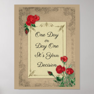 Eén dag of één dag - het is uw keuze poster